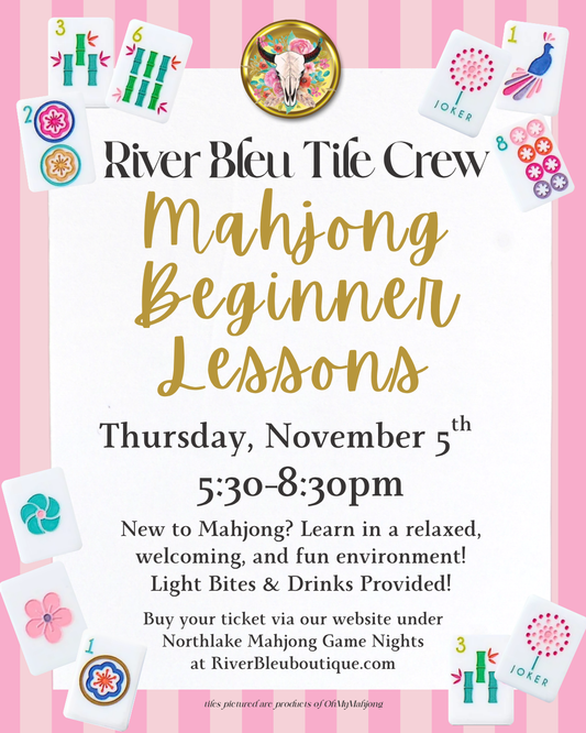 NORTHLAKE Mahjong Beginner 101 Lesson November 5th